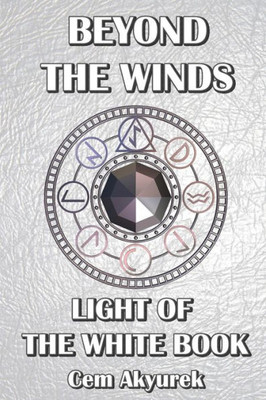 Beyond the Winds - Light of the White Book