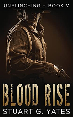Blood Rise (Unflinching)