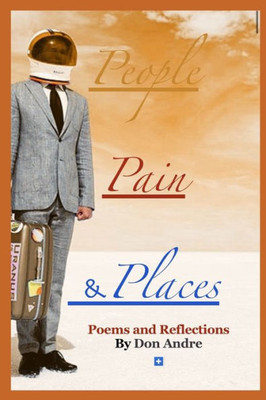 People, Pain and Places: People, Pain & Places
