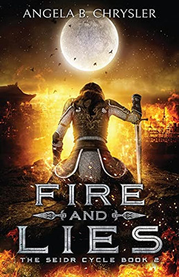 Fire And Lies (Tales Of The Drui)