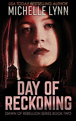 Day Of Reckoning (Dawn Of Rebellion)