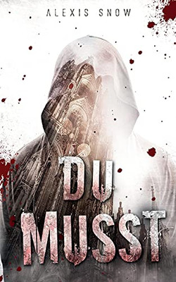 Du Musst (German Edition)