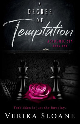 A Degree of Temptation: An Age Gap, Professor/Student Romance