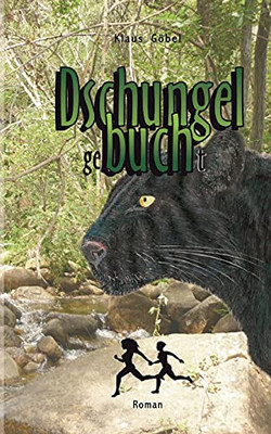 Dschungel Gebucht (German Edition)