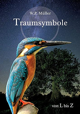 Traumsymbole Von. L Bis Z (German Edition)