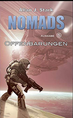 Nomads: Offenbarungen (German Edition)