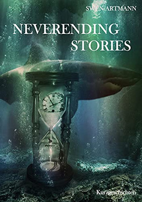Neverending Stories (German Edition)