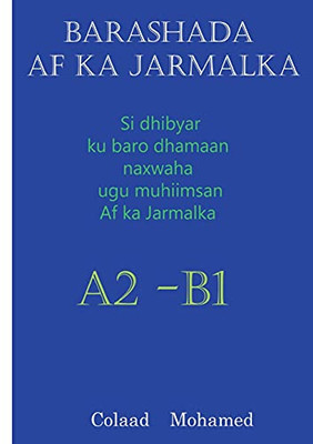 Barashada Af Ka Jarmalka A2 - B2 (German Edition)