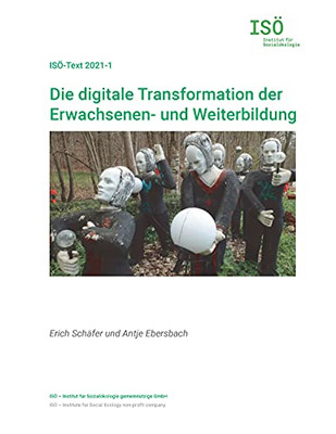 Die Digitale Transformation Der Erwachsenen- Und Weiterbildung (German Edition)