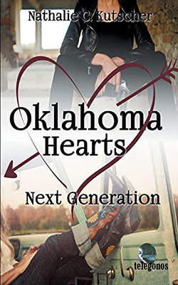 Oklahoma Hearts: Next Generation (German Edition)