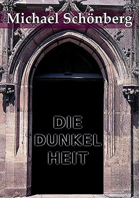 Die Dunkelheit (German Edition)