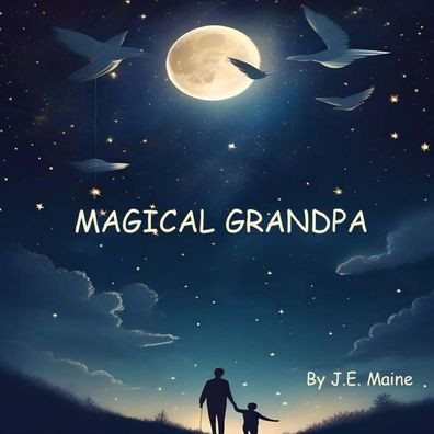 Magical Grandpa