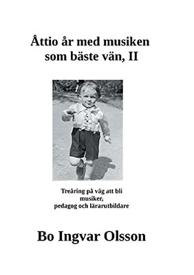 ?Àttio ?Ñr Med Musiken Som B?Ñste V?Ñn Ii (Swedish Edition)