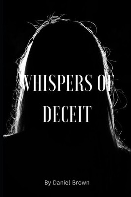 ""Whispers of Deceit""