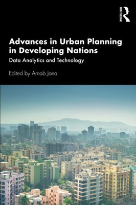 Advances In Urban Planning In Developing Nations