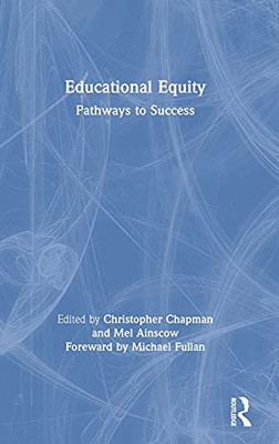 Educational Equity: Pathways To Success