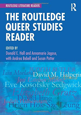 The Routledge Queer Studies Reader (Routledge Literature Readers)
