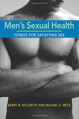 Men'S Sexual Health: Fitness For Satisfying Sex