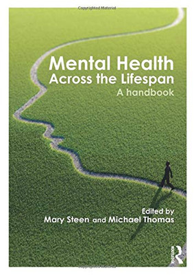 Mental Health Across The Lifespan: A Handbook