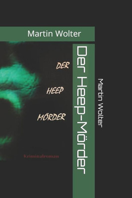 Der Heep-MÃ¶rder
