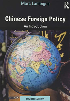 Chinese Foreign Policy: An Introduction