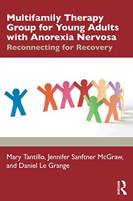 Multifamily Therapy Group For Young Adults With Anorexia Nervosa - Paperback