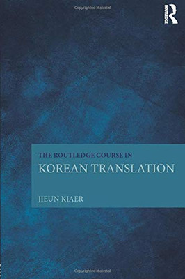The Routledge Course In Korean Translation