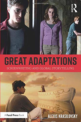 Great Adaptations: Screenwriting And Global Storytelling