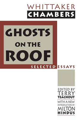 Ghosts On The Roof (Library Of Conservative Thought)