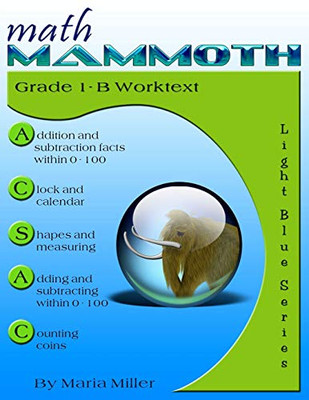 Math Mammoth Grade 1-B Worktext