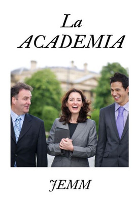 La academia: El viajero del tiempo