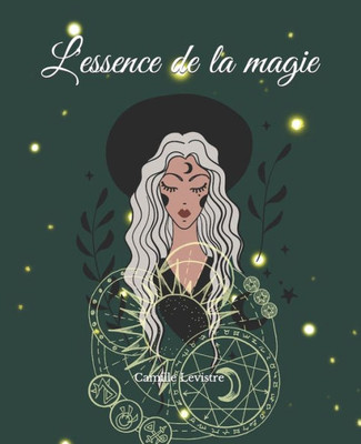 L'essence de la magie