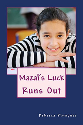 Mazal'S Luck Runs Out