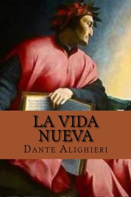 La Vida Nueva (Spanish Edition)