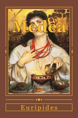 Medea (Spanish Edition)