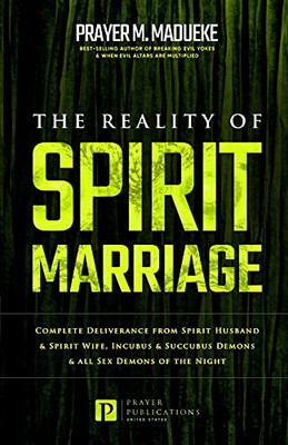 The Reality Of Spirit Marriage (Total Deliverance From Destructive Water Spirits, Conquering Defeating Leviathan Spirit, Deliverance From Marine Spirit Exposed)