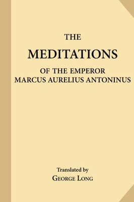 The Meditations Of The Emperor Marcus Aurelius Antoninus