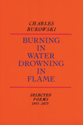 Burning in Water, Drowning in Flame