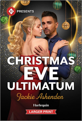 Christmas Eve Ultimatum Large Print