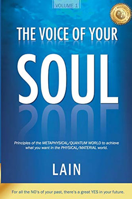 The Voice Of Your Soul (Volume 1)