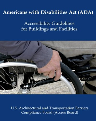 Americans With Disabilities Act (Ada) Accessibility Guidelines