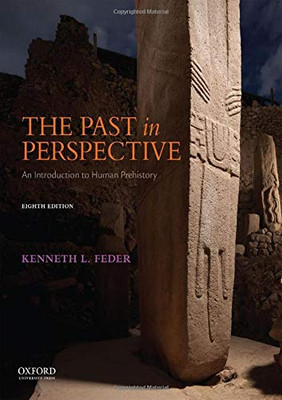 The Past In Perspective: An Introduction To Human Prehistory