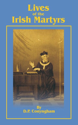 Lives of the Irish Martyrs