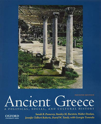 Ancient Greece: A Political, Social, And Cultural History