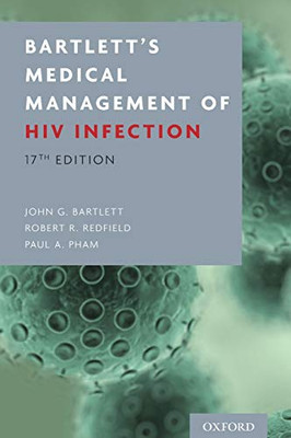 Bartlett'S Medical Management Of Hiv Infection