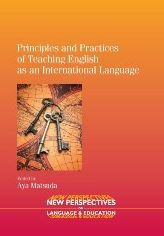 Principles and Practices of Teaching English as an International Language