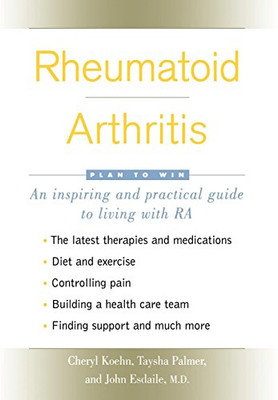 Rheumatoid Arthritis: Plan To Win