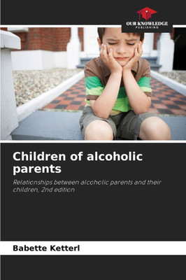 Children of alcoholic parents