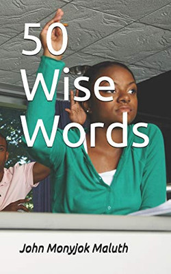 50 Wise Words (Literary Non-Fiction)