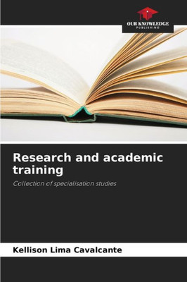 Research and academic training